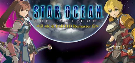 STAR OCEAN - THE LAST HOPE Remaster